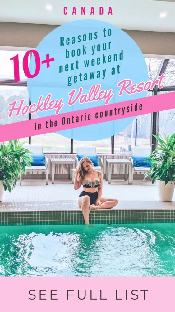 10+ Reasons why you need to book your next weekend getaway at Hockley Valley Resort! Located in the Ontario Countryside and with SO much to do it makes for the perfect weekend away.