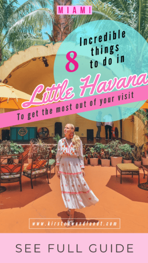 A list of 8 awesome things to do in Little Havana